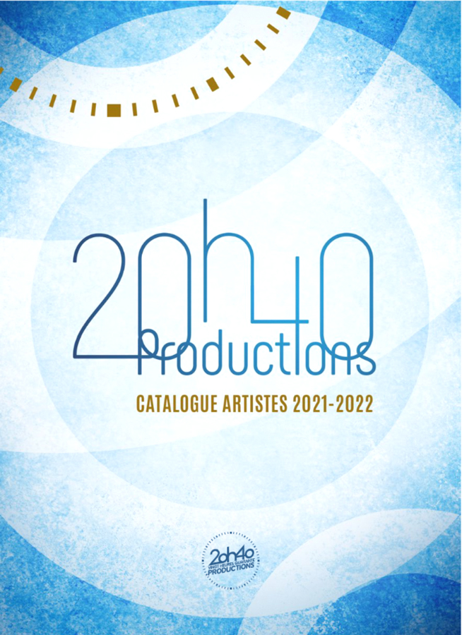 20h40 productions catalogue artistes déclic